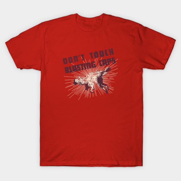 Blasting Caps T-Shirt by KevShults